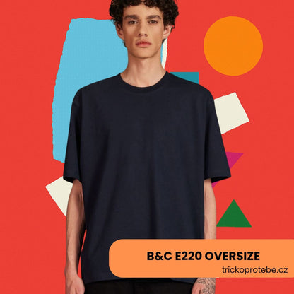 Unisex Oversize tričko B&C E220